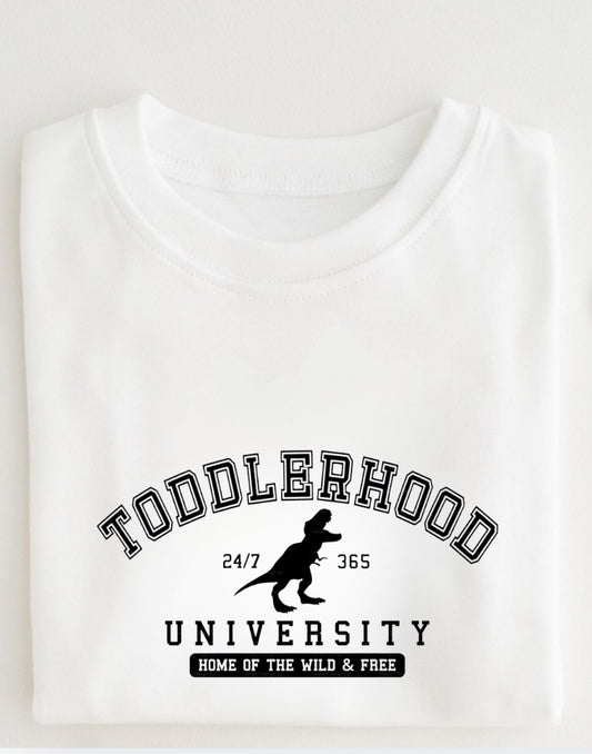 Toddlerhood Uni T-Shirt